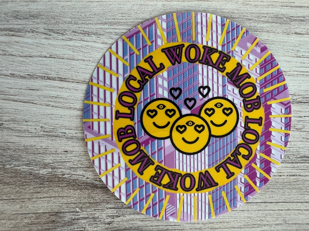 Local Woke Mob STICKER