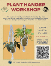 Load image into Gallery viewer, In Person Plant Hanger Workshop @ Tradition Brewing 9/13/2026
